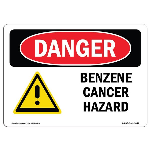 Signmission Safety Sign, OSHA Danger, 5" Height, 7" Width, Benzene Cancer Hazard, Landscape, D-57-L-1044 OS-DS-D-57-L-1044